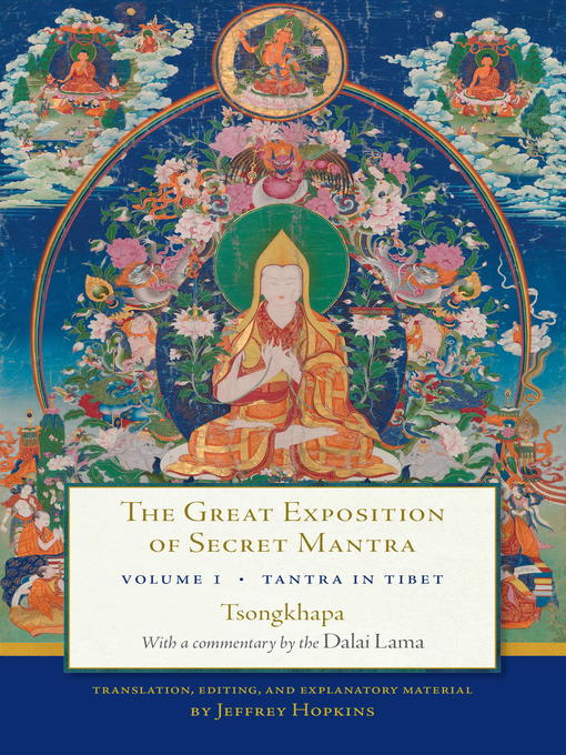 Title details for The Great Exposition of Secret Mantra, Volume One by The Dalai Lama - Available